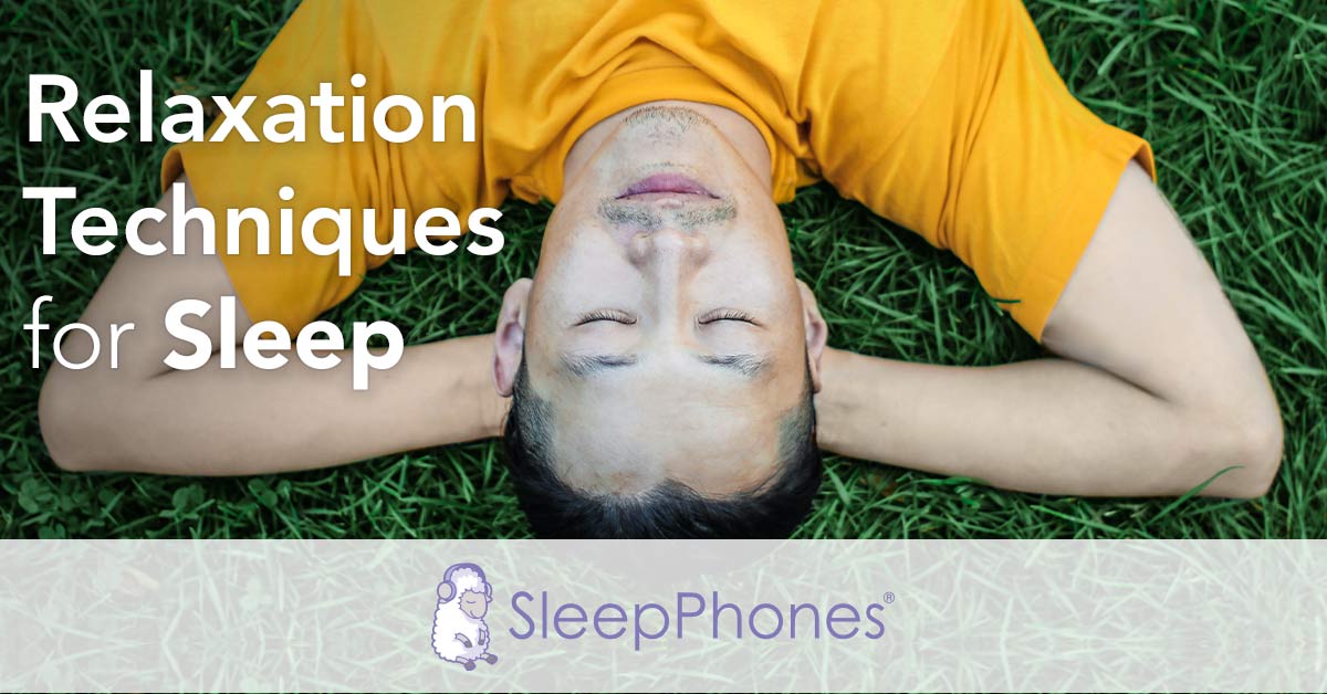 Relaxation Techniques for Sleep